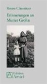 Renate Clausnitzer - Erinnerungen an Mutter Grohn
