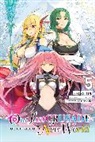 Jan Cash, Kei Sazane, Ao Nekonabe, Okama Okama, Kei Sazane - Our Last Crusade or the Rise of a New World, Vol. 5 (manga)