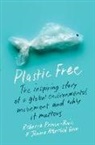 Joanna Atherfold Finn, Rebecca Prince-Ruiz, Rebecca Finn Prince-Ruiz - Plastic Free