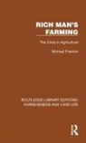 Michael Franklin, Franklin Michael - Rich Man''s Farming