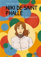 Monica Foggia, Valeria Quattrocchi - Niki de Saint Phalle - Die illustrierte Geschichte