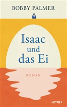 Bobby Palmer - Isaac und das Ei