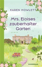 Karen Howlett - Mrs. Eloises zauberhafter Garten