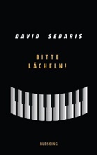 David Sedaris - Bitte lächeln!