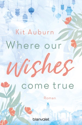 Kit Auburn - Where our wishes come true - Roman