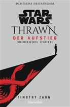 Timothy Zahn - Star Wars(TM) Thrawn - Der Aufstieg - Drohendes Unheil
