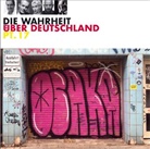 Dieter Nuhr, Urban Priol, Philip Simon, Max Uthoff, Max u a Uthoff, Dieter Nuhr... - Die Wahrheit über Deutschland Teil 17, 1 Audio-CD (Hörbuch)