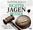 Thorsten Schleif, Simon Jäger - Richter jagen besser, 4 Audio-CD (Hörbuch)