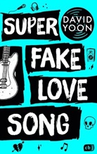 David Yoon - Super Fake Love Song