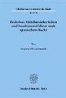 Stephanie Hundertmark - Besitzlose Mobiliarsicherheiten und Insolvenzverfahren nach spanischem Recht.
