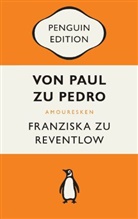 Franziska zu Reventlow - Von Paul zu Pedro