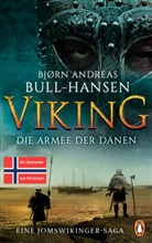 Bjørn Andreas Bull-Hansen - VIKING - Die Armee der Dänen