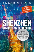 Frank Sieren - Shenzhen - Zukunft Made in China