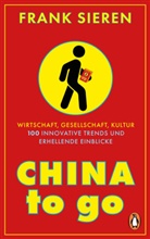 Frank Sieren - China to go