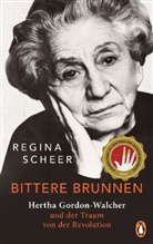 Regina Scheer - Bittere Brunnen