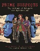 Andrew Granville, Jennifer Granville, Granville Andrew, Granville Jennifer, Robert J. Lewis, Steve Wands - Prime Suspects : The Anatomy of Integers and Permutations, a