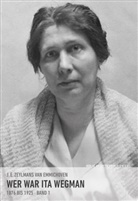 J E Zeylmans van Emmichoven, J. E. Zeylmans van Emmichoven, Johannes Emanuel Zeylmans van Emmichoven - Wer war Ita Wegman. Eine Dokumentation / Wer war Ita Wegman