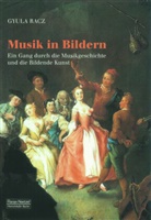 Gyula Racz - Musik in Bildern
