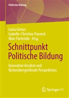 Girnus, Luisa Girnus, Isabelle-Christine Panreck, Marc Partetzke - Schnittpunkt Politische Bildung