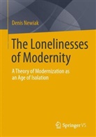 Denis Newiak - The Lonelinesses of Modernity