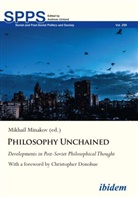 Mykhailo Minakov, Mykhailo Minakov, Umland, Andreas Umland - Philosophy Unchained