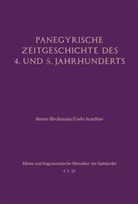 Bruno Bleckmann, Scardino, Carlo Scardino, Johannes Wienand - Panegyrische Zeitgeschichte des 4. und 5. Jahrhunderts