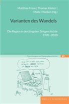 Matthias Frese, Matthias Frese, Thomas Küster, Thiessen, Malte Thießen - Varianten des Wandels