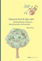 Michael Elies - Gesund durch das Jahr