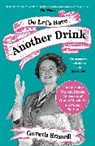 Gareth Russell, Russell Gareth - Do Let's Have Another Drink
