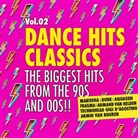 Various - Dance Hits Classics 2 - The Biggest Hits 90s & 00s, 2 Audio-CD (Hörbuch)