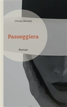 Christa Winsloe, Matthias Adler-Drews - Passeggiera