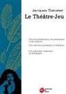 Jacques Sabatier, Les éditions du Mahury - Le Théâtre-Jeu