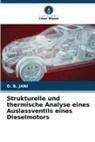 D B JANI, D. B. Jani - Strukturelle und thermische Analyse eines Auslassventils eines Dieselmotors