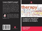 Alchimaa Hany, Hosna Moustafa, Walid Omar - O papel do FDG-PET/CT provisório no linfoma pediátrico de Hodgkin