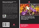 Parveen Bansal, Mukesh Maithani, Richa Raturi - Malaxis acuminata D. Don: Uma Monografia Abrangente