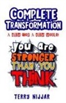 Terry Nijjar - Complete Transformation