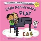 Debra Krol - Little Performers Book 5 Play CDE