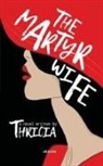 Thricia - The Martyr Wife