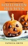 Patricia Smith - Halloween Recipes