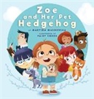 Martina Markovska, Martina Markovska, Young Dreamers Press, Fairy Crocs - Zoe and Her Pet Hedgehog