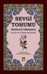 Aziz Mahmud Hüdayi - Sevgi Tohumu - Habbetül-Mahabbe