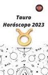 Rubi Astrologa - Tauro. Horóscopo 2023