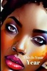 Ebony Taylor-Jackson - This Is My Year
