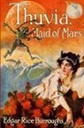 Edgar Rice Burroughs - Thuvia, Maid of Mars