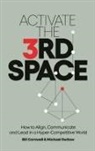 Bill Cornwell, Michael Switow - Activate the Third Space