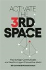 Bill Cornwell, Michael Switow - Activate the Third Space