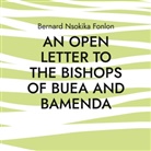 Bernard Nsokika Fonlon - An Open Letter to the Bishops Of Buea and Bamenda
