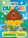 Hey Duggee - Hey Duggee: The Official Hey Duggee Annual 2024