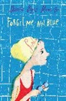 Sharelle Byars Moranville - Forget-Me-Not Blue