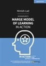 Nimish Lad - Shimamura's Marge Model of Learning in Action